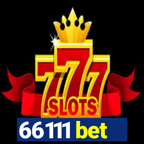 66111 bet